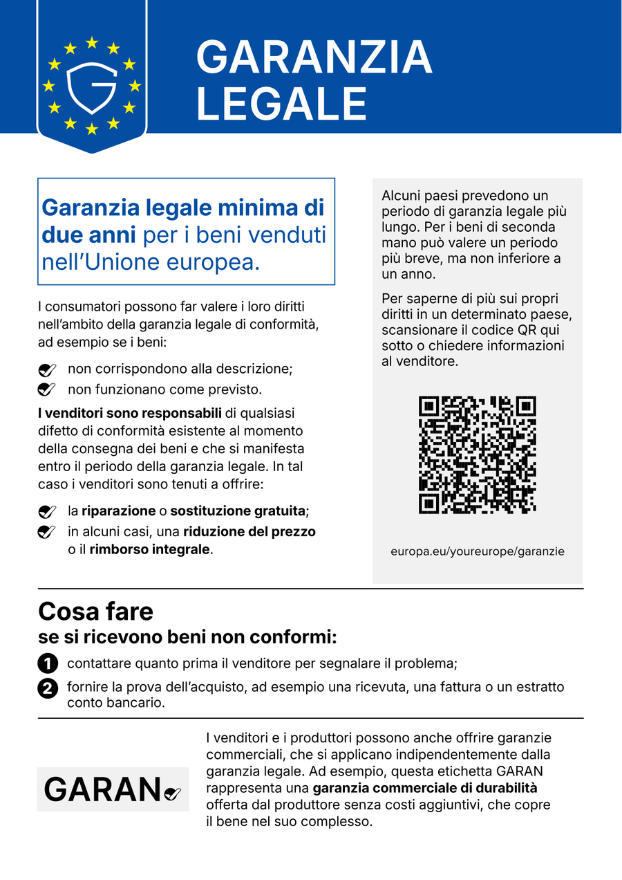 GARANZIA LEGALE. Garanzia legale minima di due anni per i beni venduti nell’Unione europea.
